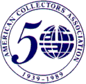 Member of the American Collectors Association (ACA)